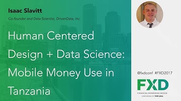 Human Centered Design + Data Science  Mobile Money Use in Tanzania by Isaac Slavitt, DrivenData