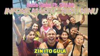 Infone Maseh ( Ninu Ninu ) - Kalia Siska Ft. SKA86 | ZIN ITO GULA | DANCE FITNESS