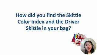 2  Skittles Activity Walkthrough