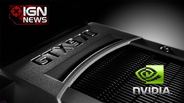 Nvidia Hit With a Lawsuit Over GTX 970 - IGN News