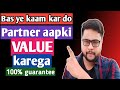 Bas ye karte hi partner aapki humesha value karega  relationship advice tips  oscar love guru