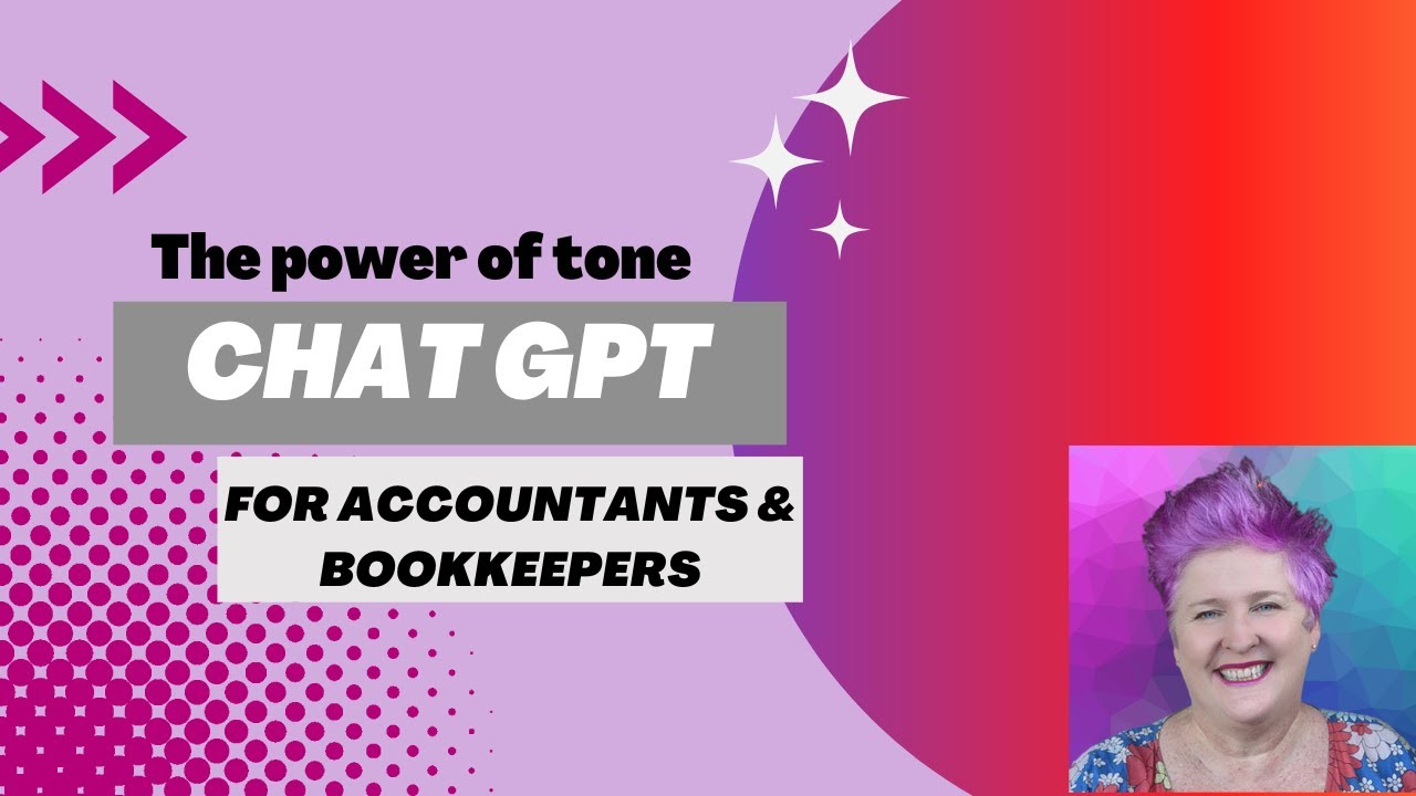 The power of tone: ChatGPT for Accountants and Bookkeepers - YouTube