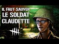 Il faut sauver le soldat claudette morel  dead by daylight