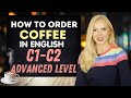 Advanced English Coffee Ordering Quiz