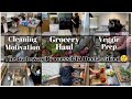 CLEAN WITH ME/ GROCERY HAUL/ VEGGIE PREP/ EXTREME MOTIVATION FOR BUSY MOMS/JUBARA
