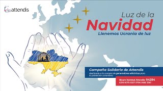 LUZ DE NAVIDAD. Campaña Solidaria Attendis 2022