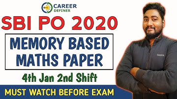 Memory Based Quant Paper Asked in SBI PO 2020 Day-1 2nd Shift | Career Definer | Kaushik Mohanty |