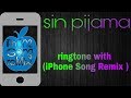 Becky G, Natti Natasha - Sin Pijama_-ringtone_-with_-(Iphone Song Remix)