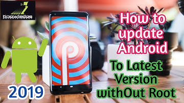 How To Upgrade Any Android Device 9.0 Pie [2019] | Without PC WITHOUT ROOT