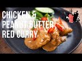 Chicken & Peanut Butter Red Curry | Everyday Gourmet S10 Ep89