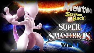 Super Smash Bros. for WiiU - For Glory! [Mewtwo]