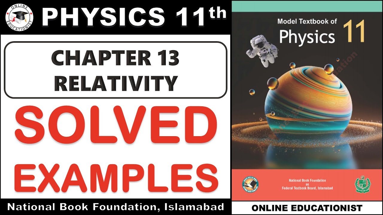 Numerical Examples | Chapter 13 | Relativity | Physics 11th | National ...