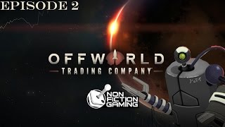 Offworld Trading Company Let's Play as Mars Rover Robotic 2 screenshot 5