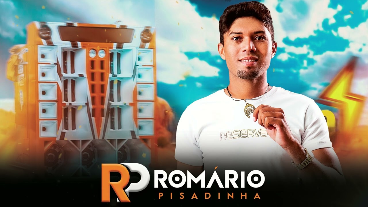 ROMÁRIO PISADINHA    PARA PAREDÃO   ABRIL 2025