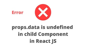 Error: props.data is undefined in child functional component React JS