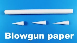 วิธีทำ Blowgun กับกระดาษเรื่องง่าย