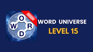 Word universe  level 15   : solution, answer and solved screenshot 5