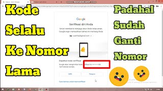Google Account Verification Code Issue Always Sent to Old Number