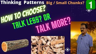 Thinking Patterns 1 | Do You Focus on Overview or Specifics | Big Chunk & Small Chunks |NLP Filters