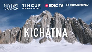 Kichatna: A Big Wall First Ascent In The Alaskan Range