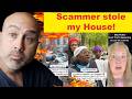 "Homes are Being Stolen by scammers because of this!"