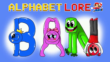 Alphabet Lore (A - Z...) But Transformed from RAINBOW FRIENDS Character #6 | Animation meme