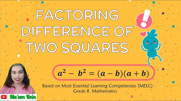 L2 | Grade 8 Mathematics | Factoring Difference of Two Squares