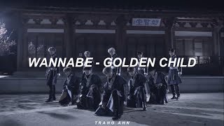 Golden Child(골든차일드) - 'WANNABE' (Easy Lyrics)