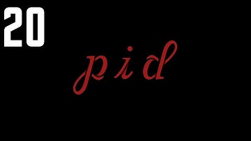 Pid - Walkthrough Part 20