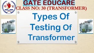 Types of testing of transformer