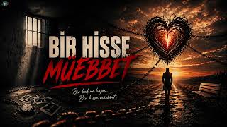 Bir Hisse Müebbet | Bir Bedene Hapis…