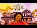 Bridge  s4 part 4 husband and wife series episode 192 by ayobami adegboyega