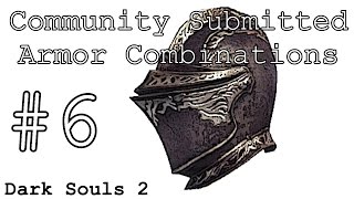 Dark Souls 2 - Community Submitted Armor Combinations #6