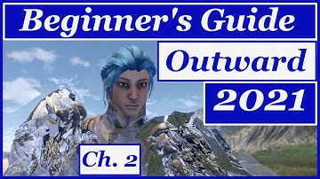 Outward: A Beginner