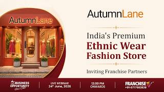 Business Opportunity with  Autumn Lane @FranchiseIndia