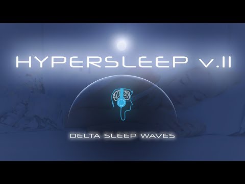 Hypersleep 11 - Delta Sleep Music - Isochronic Sleep Induction (Brainwave Entrainment)