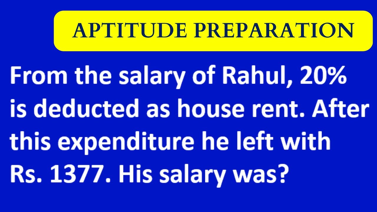 From The Salary Of Rahul 20 Is Deducted As House Rent After This from-the-salary-of-rahul-20-is-deducted-as-house-rent-after-this