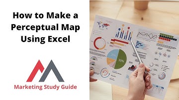How to Make a Perceptual Map Using Excel