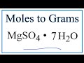 Molar Mass and Moles of Magnesium Sulfate Heptahydrate