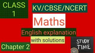 Studytime Class 1 Maths Chapter 2/Numbers one to nine part 2/KV/CBSE/NCERT-English Explanation