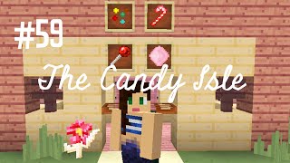 THE CANDY SHOP - THE CANDY ISLE (EP.59)