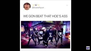 Monsta X gon beat that hoe’s ass screenshot 3