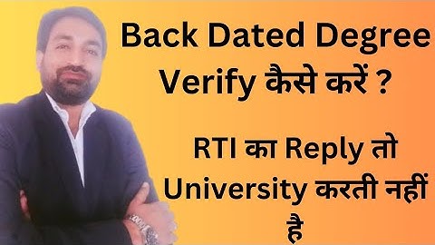 How To Verify Back Dated Degree From The University | Genuine or Not? #backdateddegree