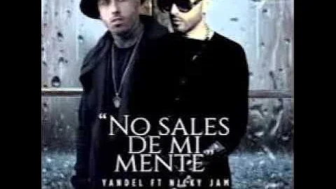 No Sales De Mi Mente - Yandel Ft  Nicky Jam (letra) 2015