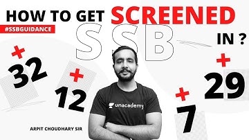 How To Get Screened In SSB? | SSB Interview Screening | SSB Preparation by Arpit Chaudhary