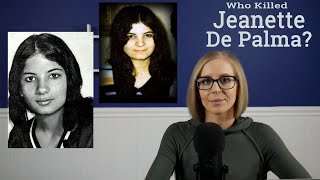 What Happened to Jeanette De Palma Part One