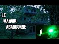 On explore un manoir abandonn rec2