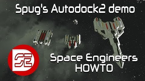 space engineers HOWTO | Spug