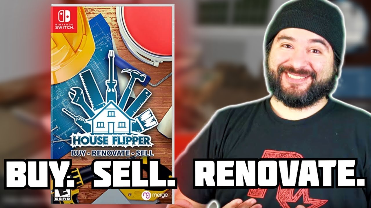 BUY. SELL. RENOVATE! House Flipper (PS4, Xbox, Switch, PC) 8Bit Eric YouTube