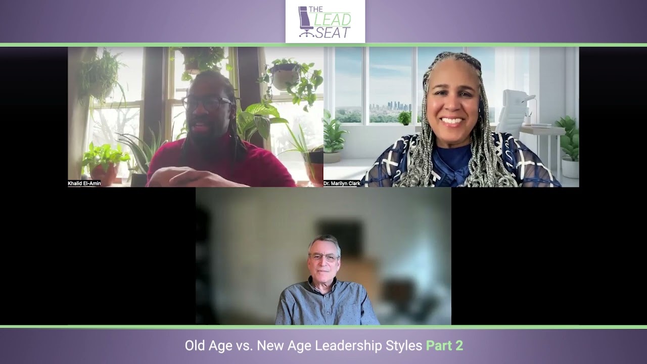Episode 5 Part 2 Old vs. New Age Leadership Styles